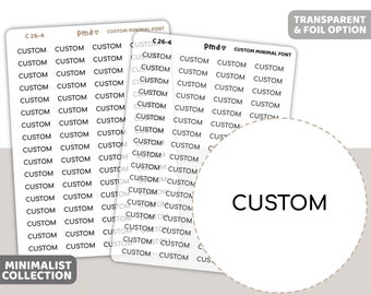 Custom Minimal Font Word Stickers | Minimalist Planner Stickers | C26