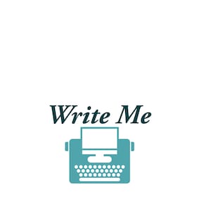 May include: A teal blue typewriter with the text "Write Me" above it.