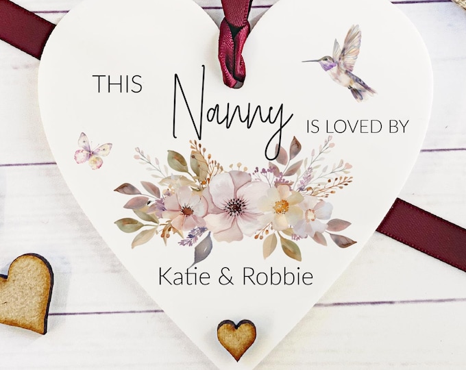 Personalised This nanny Is Loved By Heart Gift, Birthday Gift, Personalised Heart, Floral Mum Nan Gran Gift Mother's Day Keepsake,