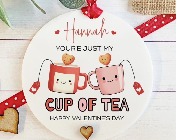 Valentine's Gift For Girlfriend, Boyfriend, Funny Valentine's gift For Wife, Fiance, Fiancee,  Just My Cup Of Tea Valentine's Keepsake