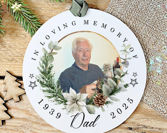 Personalised Photo Memorial Bauble, In Loving Memory Christmas Ornament, Remembrance Gift for Lost Loved One, Mum, Dad, Nanny