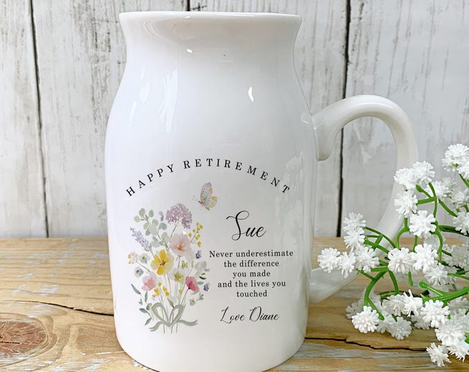 Personalised  Floral Retirement Vase: Never Underestimate Appreciation Gift Flower Jug