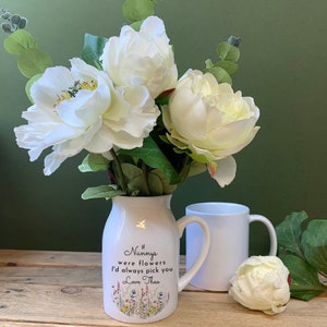 Nanny Flower Jug, Small Flower Vase,  If Nanny's Were Flowers Jug , Mother's Day gift, Gift for Mum,Small Flower Vase, Flower Jug