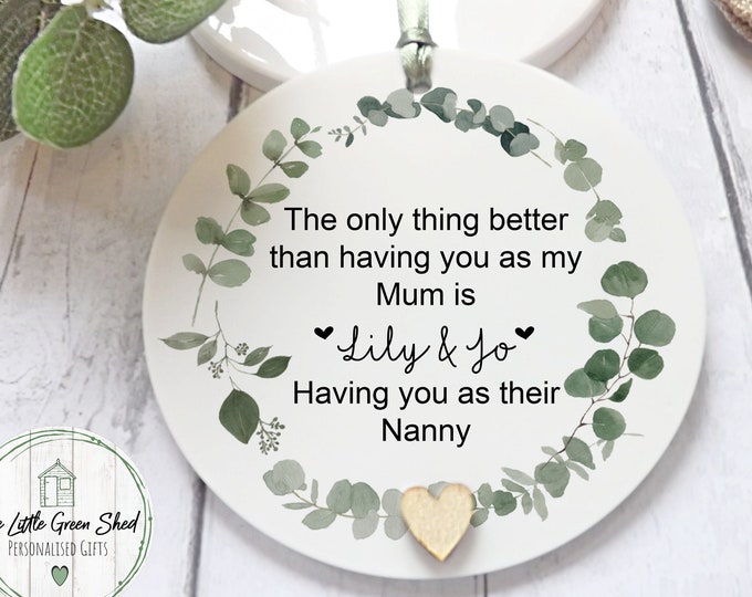 Personalised Nanny Gift, Mother's Day Keepsake, Mum Gift, Acrylic Keepsake, Hanging Decoration, 10x10cm