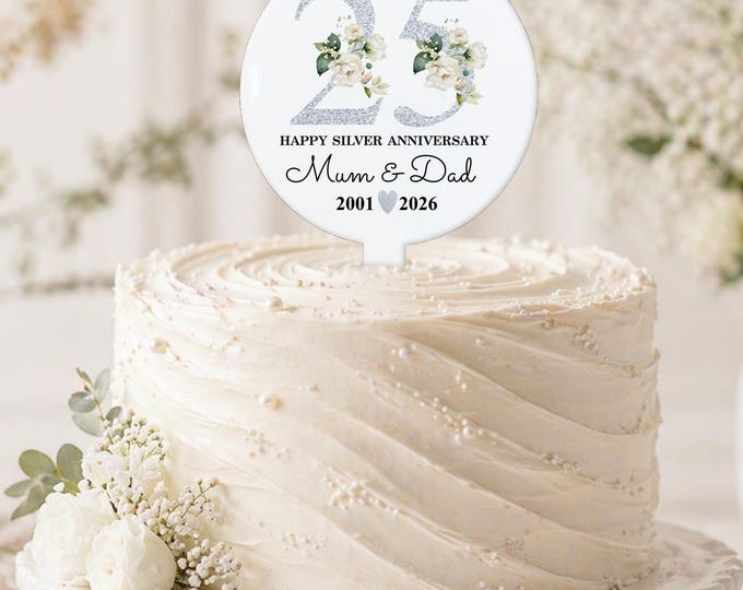 Personalised 25th Anniversary Cake Topper, Silver Anniversay Keepsake, Mum & Dad, Couple Gift