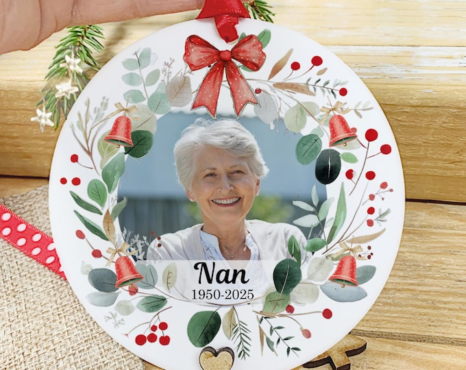Personalised Nan Photo Bauble, In Loving Memory Christmas Ornament, Remembrance Gift for Lost Loved One, Mum, Dad, Nanny