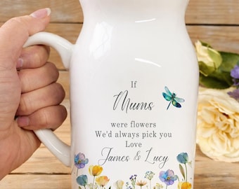 Personalised Mum Birthday Gift, Mother's Day Gift For Mum, Small Jug/Vase,  Mummy, Nana, Gran Gifts, If Mums Were Flowers, Gifts For Mum,