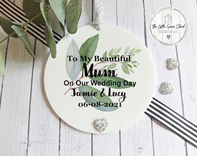Mum Of The Bride Gift, Personalised Keepsake, Hanging Decoration, Mum Of The Groom Gift