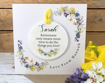 Retirement Keepsake Card, Retirement Means More Time Quote, Spring Floral Acrylic Disc Gift, Personalised Leaving Present for Her, UK