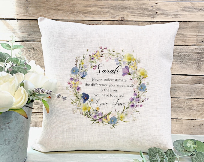 Personalised Retirement Gift, Never Underestimate The Difference Quote, Farewell Cushion for Colleague, Spring Floral Leaving Gift,