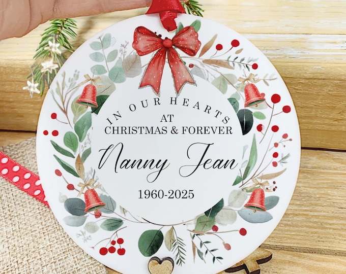 Personalised Christmas Memorial Bauble, In Loving Memory Christmas Ornament, Remembrance Gift for Lost Loved One, Mum, Dad, Nanny