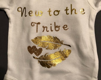 New to the tribe onesie, shirt, adoption, gift, welcome, baby, toddler, kids, newborn, bodysuit