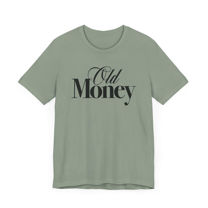 Old Money Tshirt Elegant Font Graphic Tee Vintage Inspired Style ...