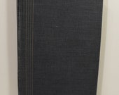A 1944 Wartime Book. World War Two. Living Zestfully by Clovis Gillham Chappell . Abingdon Cokesbury . Hardcover. Religious Spiritual