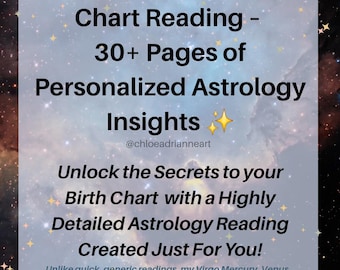 In-Depth Full Birth Chart Reading – 30+ Pages of Personalized Astrology Insights