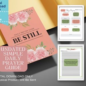 Könnte beinhalten: Ein druckbarer täglicher Gebetsleitfaden mit einem rosafarbenen Blumendesign. Der Leitfaden trägt den Titel "Be Still" und enthält Abschnitte für "Heutige Gebete" und "Mein Tagebuch".
