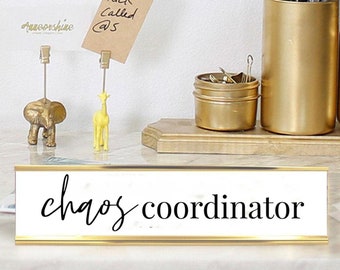 Chaos Coordinator Custom Engraved Deskplates, Funny Desk Plate, Decorations for Home Offices & Dorm Rooms