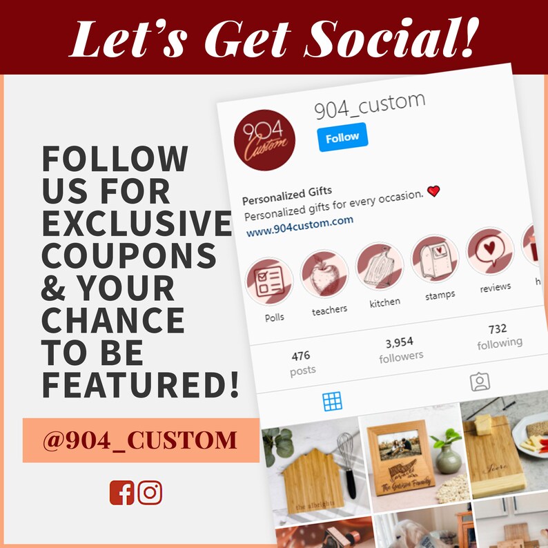 May include: A social media post for a business called 904 Custom, which specializes in personalized gifts. The post encourages followers to follow the business for exclusive coupons and a chance to be featured. The post includes a link to the business's website, www.904custom.com, and a photo of a variety of personalized gifts.