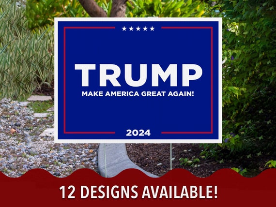 Trump MAGA Political Yard Sign, Republican Yard Signs, Presidential Candidate 2024 Election, 12 Designs Available