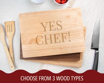 Yes Chef Engraved Cutting Board, Custom Wood Charcuterie Board, Premium Serving Board, Chopping Board, Fun Gift For Foodies and Home Cooks