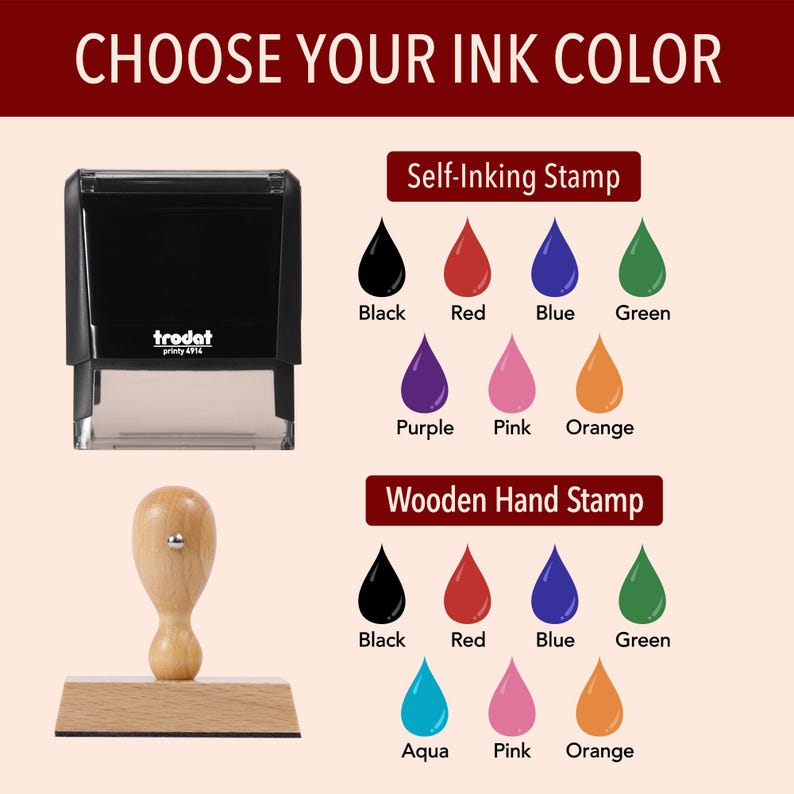 May include: A black self-inking stamp and a wooden hand stamp are displayed, with a color chart showing ink options. The chart includes black, red, blue, green, purple, pink, orange, and aqua ink colors. The text "CHOOSE YOUR INK COLOR" is at the top.