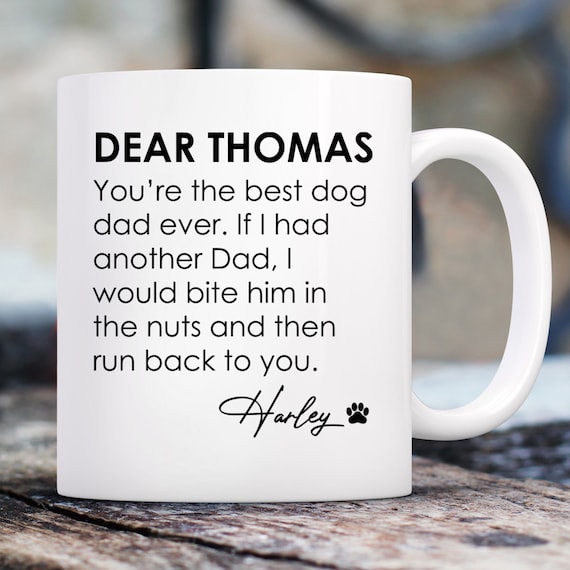 Funny Best Dog Dad Ever Double Sided Mug | Custom 11 Oz. Dog Lover Coffee Mug
