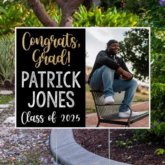 Graduation Yard Sign, Class of 2025 Lawn Sign, Decor for Graduation Party, Custom Graduation Sign, Highschool or College Senior Yard Sign