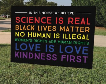 In this House We Believe Lawn Sign | Support Diversity Yard Sign