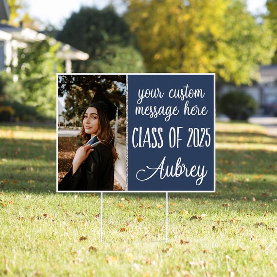 Graduation Yard Sign, Custom Class of 2025 Yard Sign, Graduation Party Decor, Custom Lawn Signs for Graduation, High School or College Grad