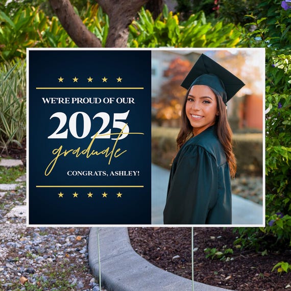 Class of 2025 Senior Yard Sign, Graduation Yard Sign, Custom Yard Sign, Graduation Party, Yard Signs for Graduation 2025, Graduation Decor