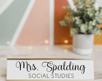 Custom Teacher Name Plate | Classroom Desk Sign