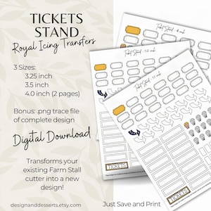 May include: A digital download template for royal icing transfers featuring ticket stand designs. The sheets include outlines for tickets, arrows, and popcorn buckets in 3.25 inch, 3.5 inch, and 4.0 inch sizes. Text includes TICKETS STAND, 3 Sizes, and .png trace file.