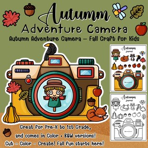 May include: A colorful illustration of a camera labeled "Autumn Adventure Camera" with fall-themed elements. The design includes a scarecrow, fox, and various autumn leaves and fruits. Text reads "Great for Pre-K to 1st Grade".