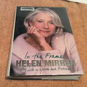 In The Frame:  My Life In Words And Pictures