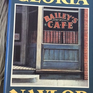 Bailey’s Cafe, by Gloria Naylor