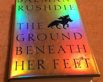 The Ground Beneath Her Feet, by Salman Rushdie, First Edition, First Printing