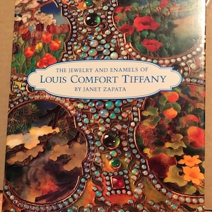 The Jewelry And Ensmels of Louis Comfort Tiffany