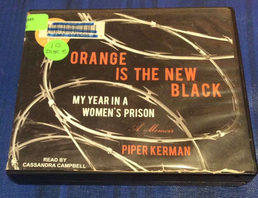 Orange is the New Black, by Piper Kerman