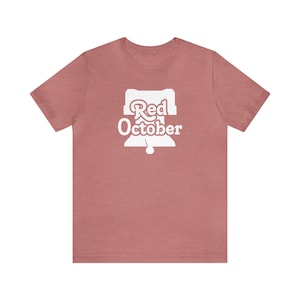 Red October Phillies Shirt