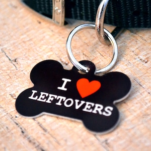 I Heart Leftovers ID Tag - Dog Tag, Leash Tag, Pet Identification, Key Chain