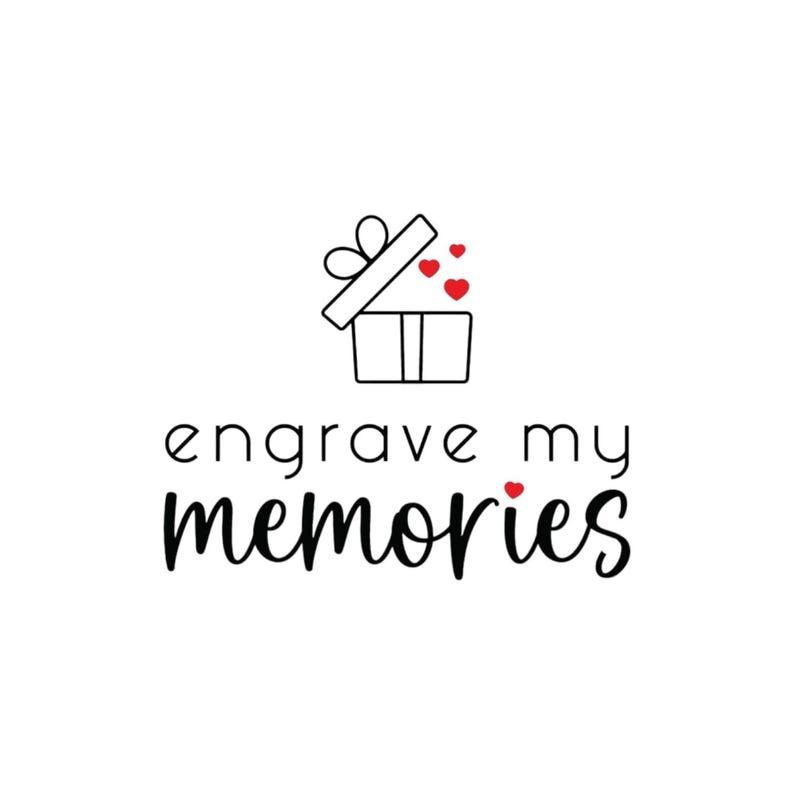 May include: A black and white graphic logo featuring a line-art gift box with an open lid and three small red hearts floating above it. Below the icon, the text reads engrave my memories in a combination of sans-serif and script typography.