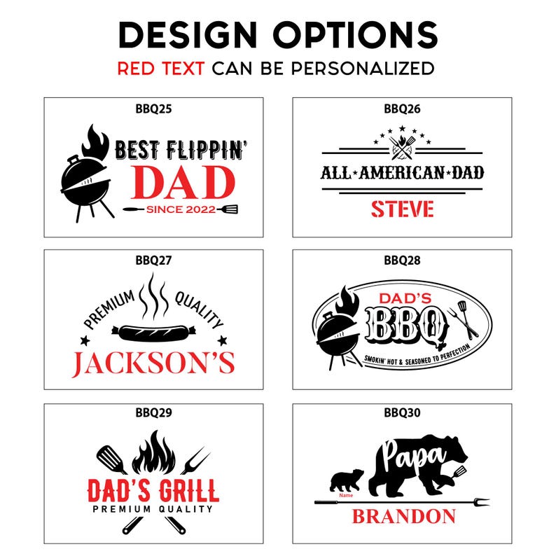 May include: Five different designs for a personalized grilling themed gift. The designs feature a grill, a hot dog, a bear, and text that says "Best Flipping Dad", "All American Dad", "Jackson's", "Dad's BBQ", and "Papa".