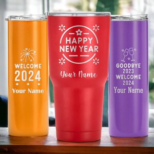 New year tumbler, laser engraved travel mug, personalized new year gift, double insulated cup, welcome 2024 new year party gift, custom mug