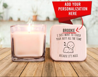 I want to Touch Your Butt Candle, I Love Your Butt, Funny Love Candle, Valentine Gift for Boyfriend Husband, Gift for Girlfriend Wife