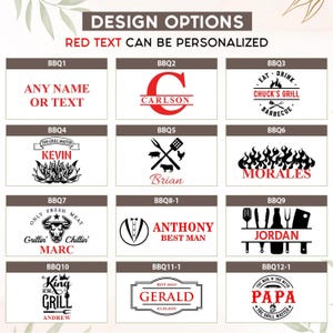 May include: A graphic showcasing BBQ design options with red text that can be personalized. The designs include text and illustrations such as names, a bull, a tuxedo, and grilling tools. The text includes "ANY NAME OR TEXT", "CARLSON", and "MORALES".