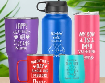 Valentine's Tumbler, Laser Engraved Travel Mug, Valentine's Day Gift, Personalized Coffee Cup, Double Insulated Drinkware, Valentine Gift