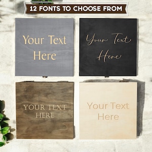Custom wooden keepsake boxes available in four wood finishes with 12 font options for personalized text. Perfect for weddings, anniversaries, and special occasions. Ideal for storing memories and mementos with a unique, personal touch.