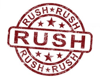 Rush Production Fee - Cut the Line!