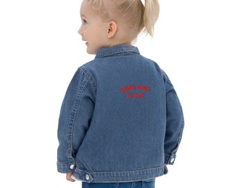 Toddler Organic Embroidered Jacket- Being Kind is Rad. Kind is Cool. Embroidered Jean Jacket for babies and toddlers