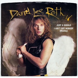 David Lee Roth - Just A Gigolo/I Ain&#39;t Got Nobody (Medley) / (Remix) - Vinyl Record - 7&quot; Single - 45rpm - 1985